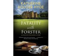 Katherine Bolger Hyde Fatality with Forster (Copertina rigida)