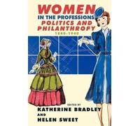 Katherine Bradley Helen Sweet Women in the Professions (Tascabile)