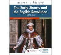 Katherine Brice Access to History: The Early Stuarts and the English (Tascabile)