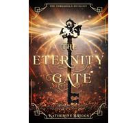 Katherine Briggs The Eternity Gate (Copertina rigida) Threshold Duology