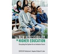 Katherine C. Aquino The New Accessibility in Higher Education (Copertina rigida)