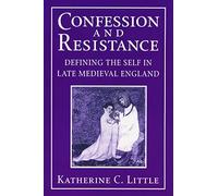 Katherine C. Little Confession and Resistance (Copertina rigida)