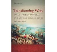 Katherine C. Little Transforming Work (Copertina rigida)