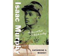 Katherine C. Mooney Isaac Murphy (Copertina rigida) Black Lives