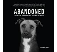 Katherine Carver Abandoned (Copertina rigida)