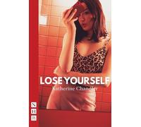 Katherine Chandler Lose Yourself (Tascabile)