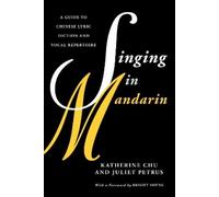 Katherine Chu Juliet Petrus Singing in Mandarin (Copertina rigida)