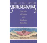 Katherine Clay Bassard Spiritual Interrogations (Tascabile)