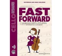 Katherine Colledge Fast Forward: 21 pieces for cello players. cel (Music score)