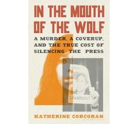Katherine Corcoran In the Mouth of the Wolf (Copertina rigida)