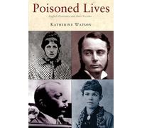 Katherine D. Watson Poisoned Lives (Tascabile)