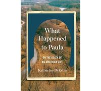 Katherine Dykstra What Happened to Paula (Copertina rigida)