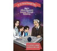 Katherine E a K Book 4 - Albert Einstein's Journey Through Re (Copertina rigida)
