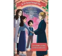 Katherine E a Korkidis Book 2 - Marie Curie's Radiant Quest (Tascabile)