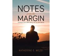 Katherine E Mezei Notes from the Margin (Tascabile)
