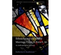 Katherine E. So Ethnicity and the Mixed Marriage Crisis in Ez (Copertina rigida)