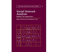 Katherine Faust Stanley Wasserman Social Network Analysis (Tascabile)