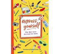 Katherine Flannery Express Yourself (Tascabile)