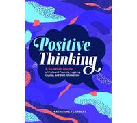 Katherine Flannery Positive Thinking (Tascabile) Year of Reflections Journal