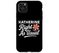 Katherine Flower Nome Proprio Come Al Solito Madre Moglie Kathy Custodia per iPhone 11 Pro Max