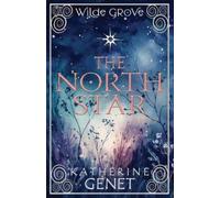 Katherine Genet The North Star (Tascabile)
