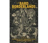 Katherine Gille The Bard in the Borderlands - An Anthology of (Copertina rigida)