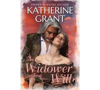 Katherine Grant The Widower Without a Will (Tascabile) Prestons