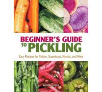Katherine Green Beginner's Guide to Pickling (Tascabile)