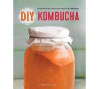 Katherine Green DIY Kombucha (Tascabile)