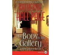 Katherine Hall Page The Body in the Gallery (Tascabile)