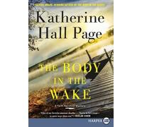 Katherine Hall Page The Body In The Wake [Large Print] (Tascabile)