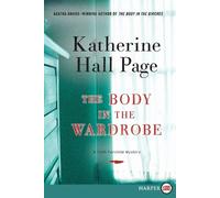 Katherine Hall Page The Body in the Wardrobe [Large Print] (Tascabile)