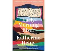 Katherine Heiny Early Morning Riser (Copertina rigida)