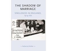 Katherine Holden The Shadow of Marriage (Tascabile)