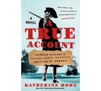 Katherine Howe A True Account (Tascabile)