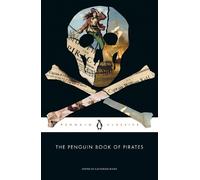 Katherine Howe – The Penguin Book of Pirates – Tascabile – Preordine 05/09/2024