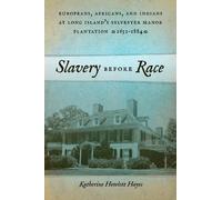 Katherine Howlett Hayes Slavery Before Race (Copertina rigida)