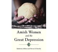 Katherine Jellison Steven D. R Amish Women and the Great Depr (Copertina rigida)