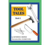 Katherine K Newman Tool Tales, Book 1 (Copertina rigida)