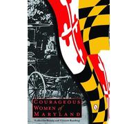 Katherine Kenny Courageous Women of Maryland (Tascabile)