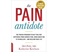 Katherine Ketcham Mel Pohl The Pain Antidote (Tascabile)