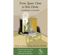 Katherine Langrish From Spare Oom to War Drobe (Tascabile)