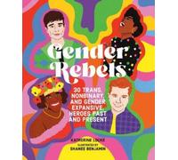Katherine Locke Gender Rebels (Copertina rigida)