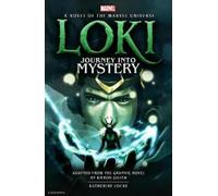 Katherine Locke Loki: Journey Into Mystery Prose (Copertina rigida)