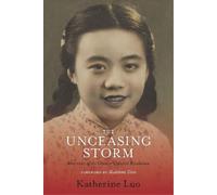 Katherine Luo The Unceasing Storm (Tascabile)