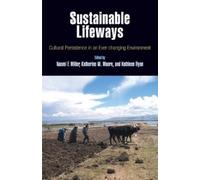 Katherine M. Mo Sustainable Lifeways - Cultural Persistence i (Copertina rigida)