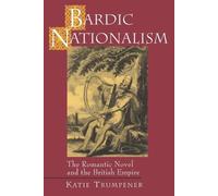 Katherine M Trumpener Bardic Nationalism (Tascabile) Literature in History