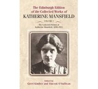 Katherine Mansf The Collected Fiction of Katherine Mansfield, (Copertina rigida)