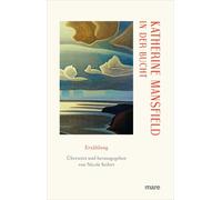 Katherine Mansfield Nicole Se In der Bucht (mare-Klassiker k (Copertina rigida)