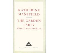 Katherine Mansfield The Garden Party And Other Stories (Copertina rigida)